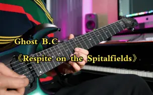 Download Video: Ghost B.C 《Respite on the Spitalfields》吉他solo