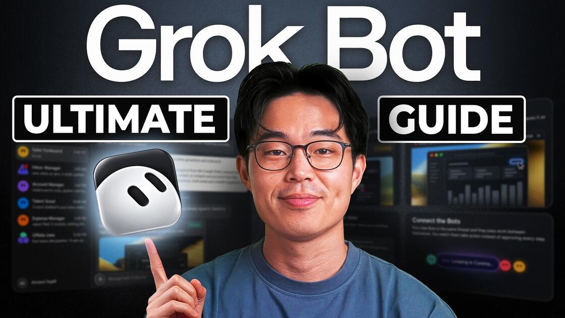 Grok Bot 完整教程 2026：从零搭出你的第一个 AI 队友，还能让它在你睡觉时干活 ｜ Charlie Chang_哔哩哔哩 ...