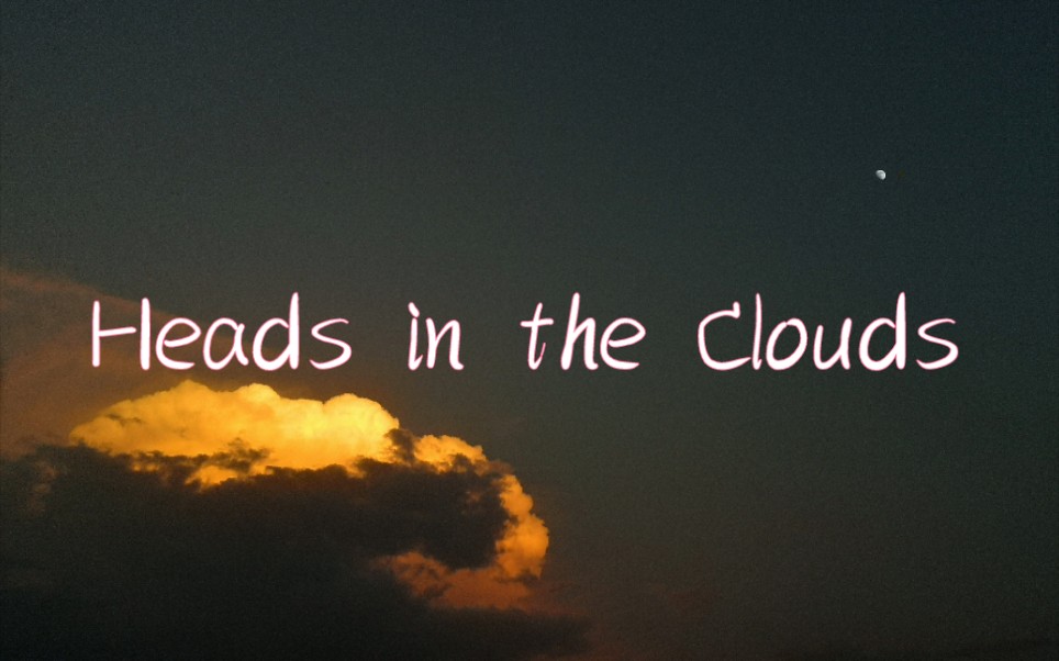 [图]Heads in the clouds