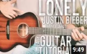 下载视频: Lonely吉他弹唱教学【Justin Bieber】The Groovy Guitar