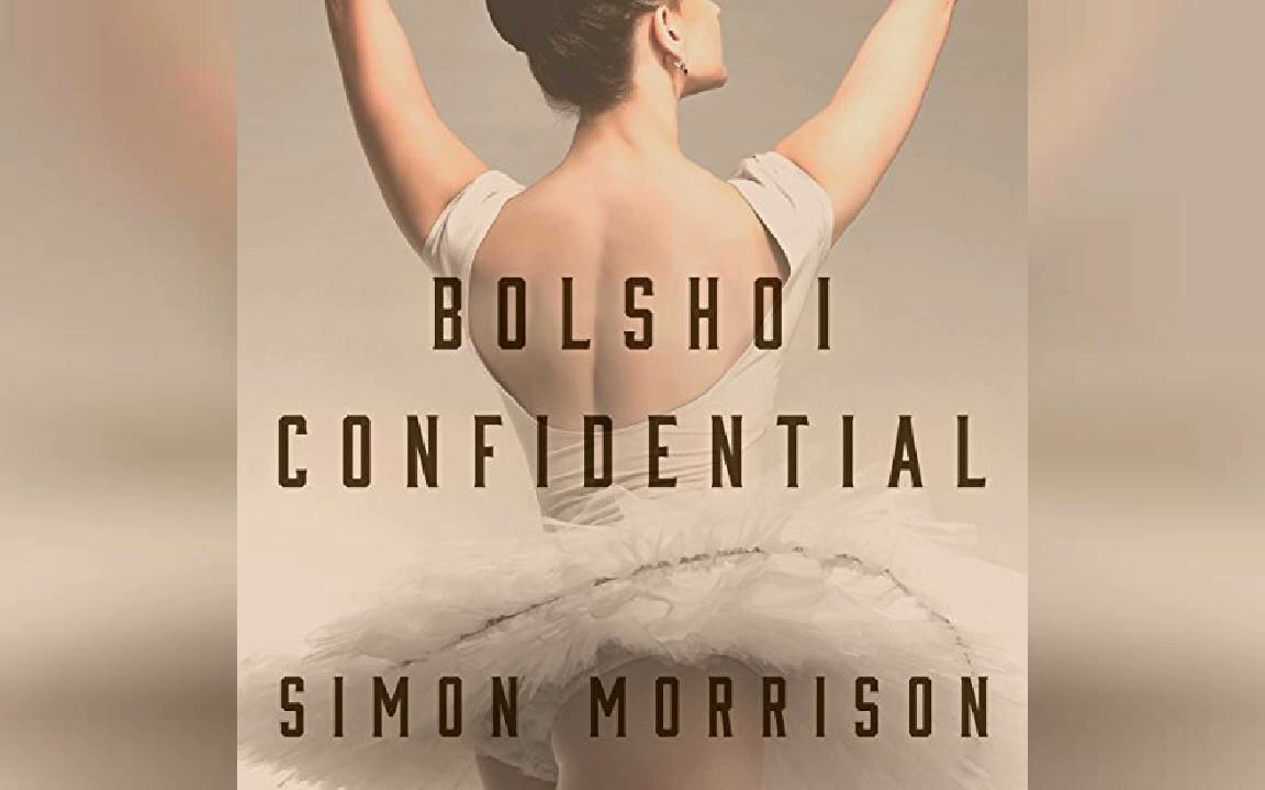 [图]Bolshoi Confidential_ Secrets of the Russian Ballet -代找电子书