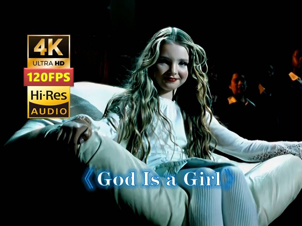 [图]曾风靡全球《God Is A Girl》上帝是个女孩 2006中国最高下载Groove Coverage舞动精灵乐团4K120帧HiRes无损音质