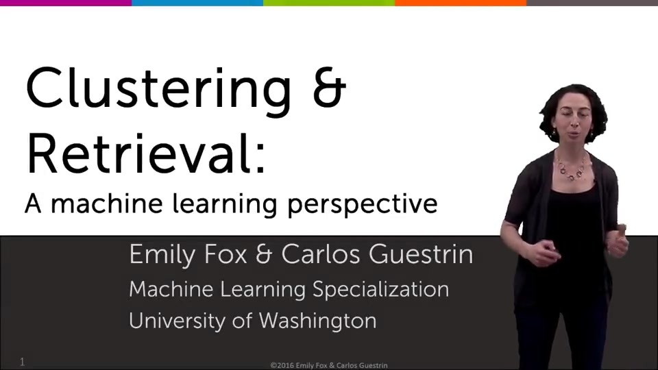 UW Machine Learning: Clustering & Retrieval 华盛顿大学 机器学习 聚类检索(无字幕)哔哩哔哩bilibili