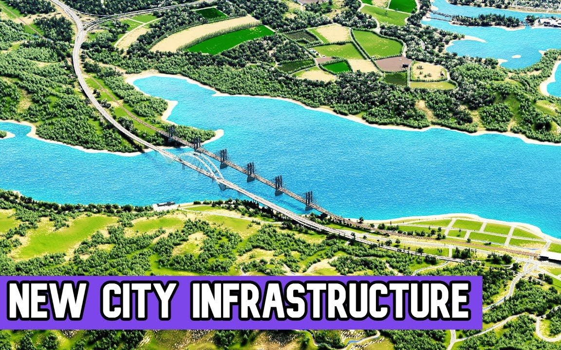 【晴区】第二十一集  新城基建 #都市天际线 Starting a New Capital City With Major Infrastructure!城市天际线