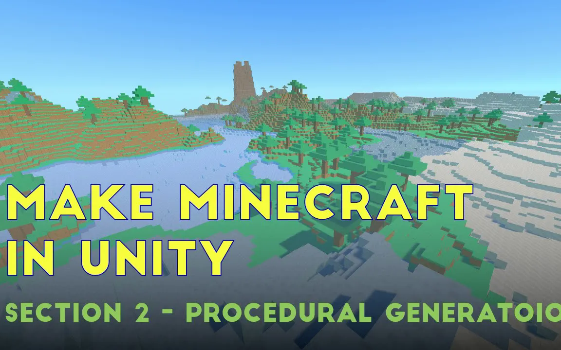 通过Unity创建MINECRAFT我的世界 (S2 程序化生成）_哔哩哔哩_bilibili