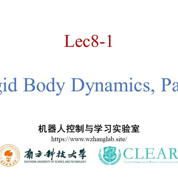 Lec8-1 单刚体动力学-(Spatial Acceleration, Spatial cross product 