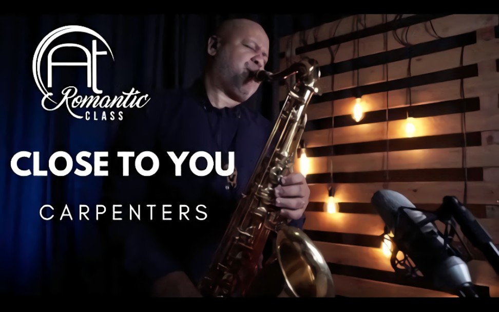 [图]【萨克斯】《CLOSE TO YOu》(Carpenters) Sax Angelo Torres - Saxophone Cover