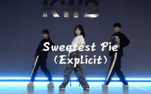 下载视频: 爵士基础《sweetest pie》（explicit)