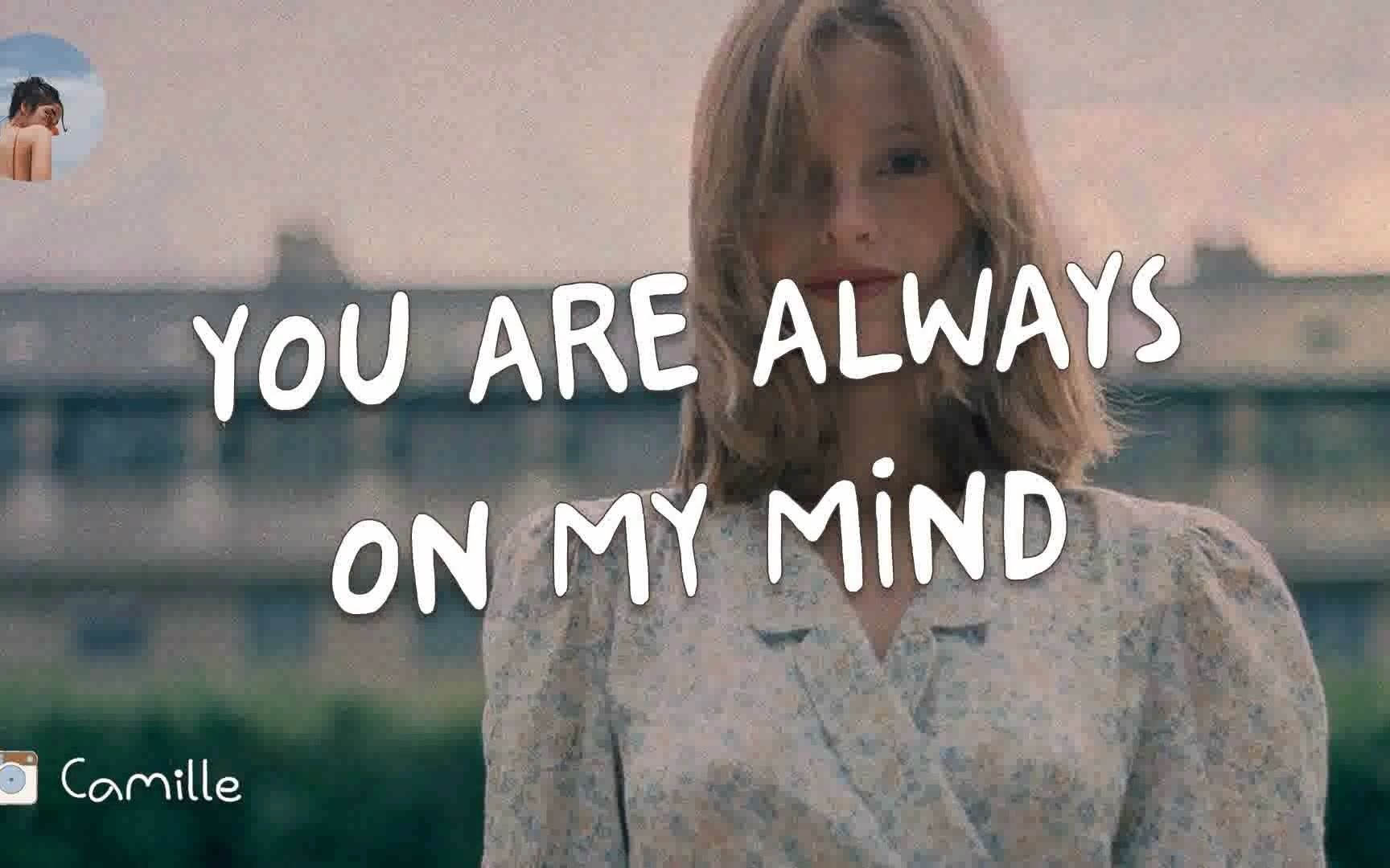 [图]you are always on my mind