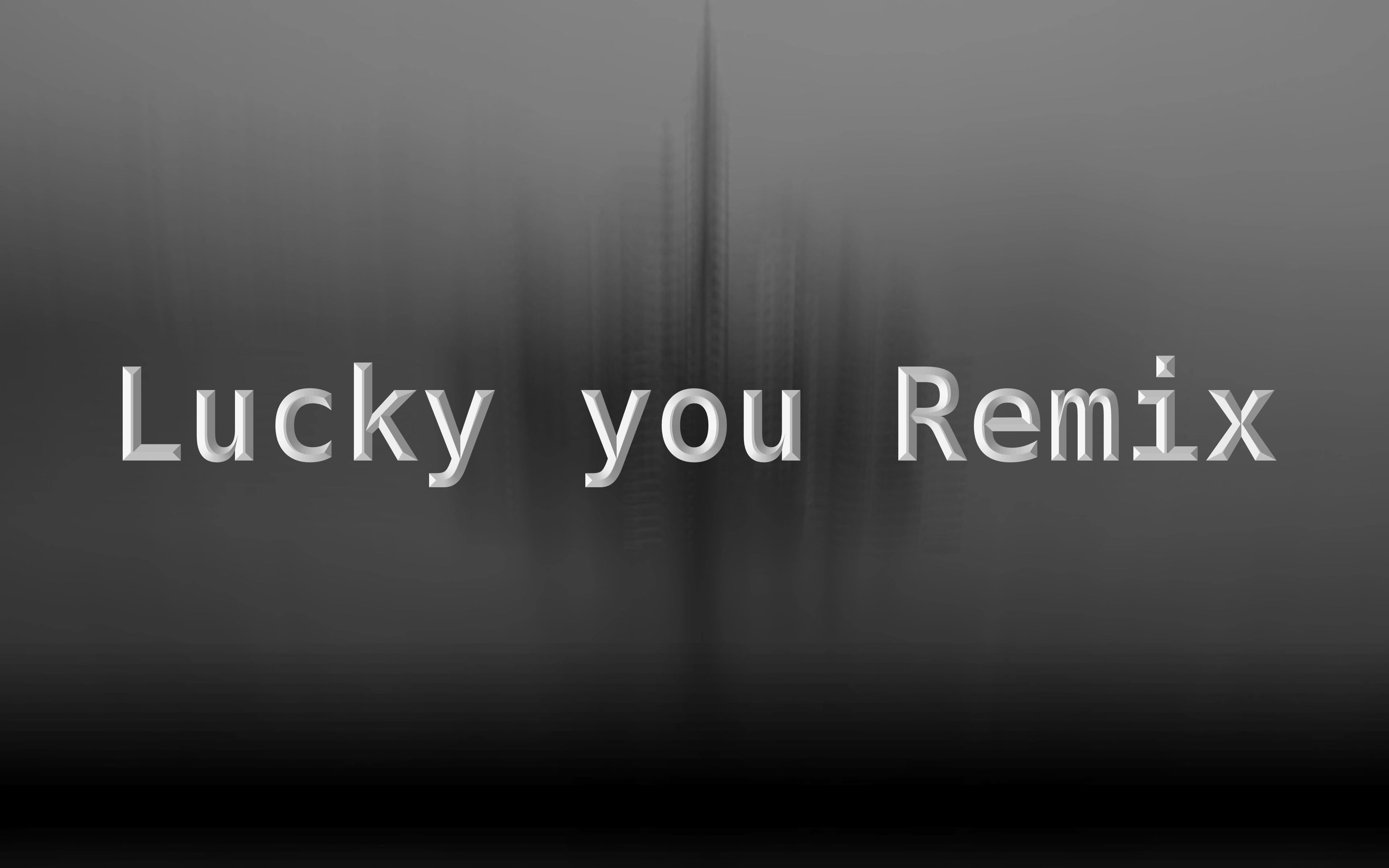 [图]【rap练习】Lucky you Remix