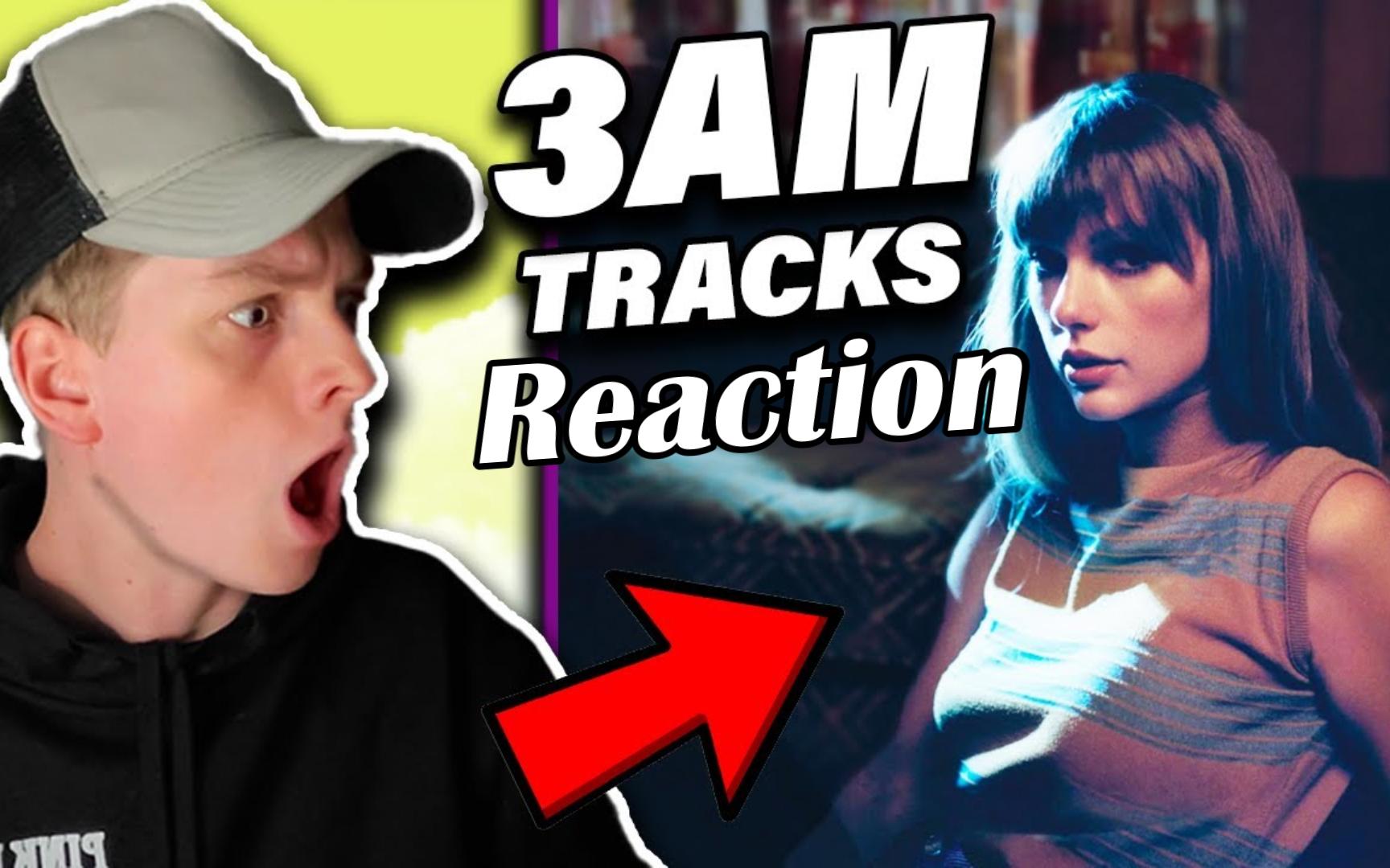 [图]【双语字幕】油管up主alexb Reaction to Midnights 3am Tracks by Taylor Swift