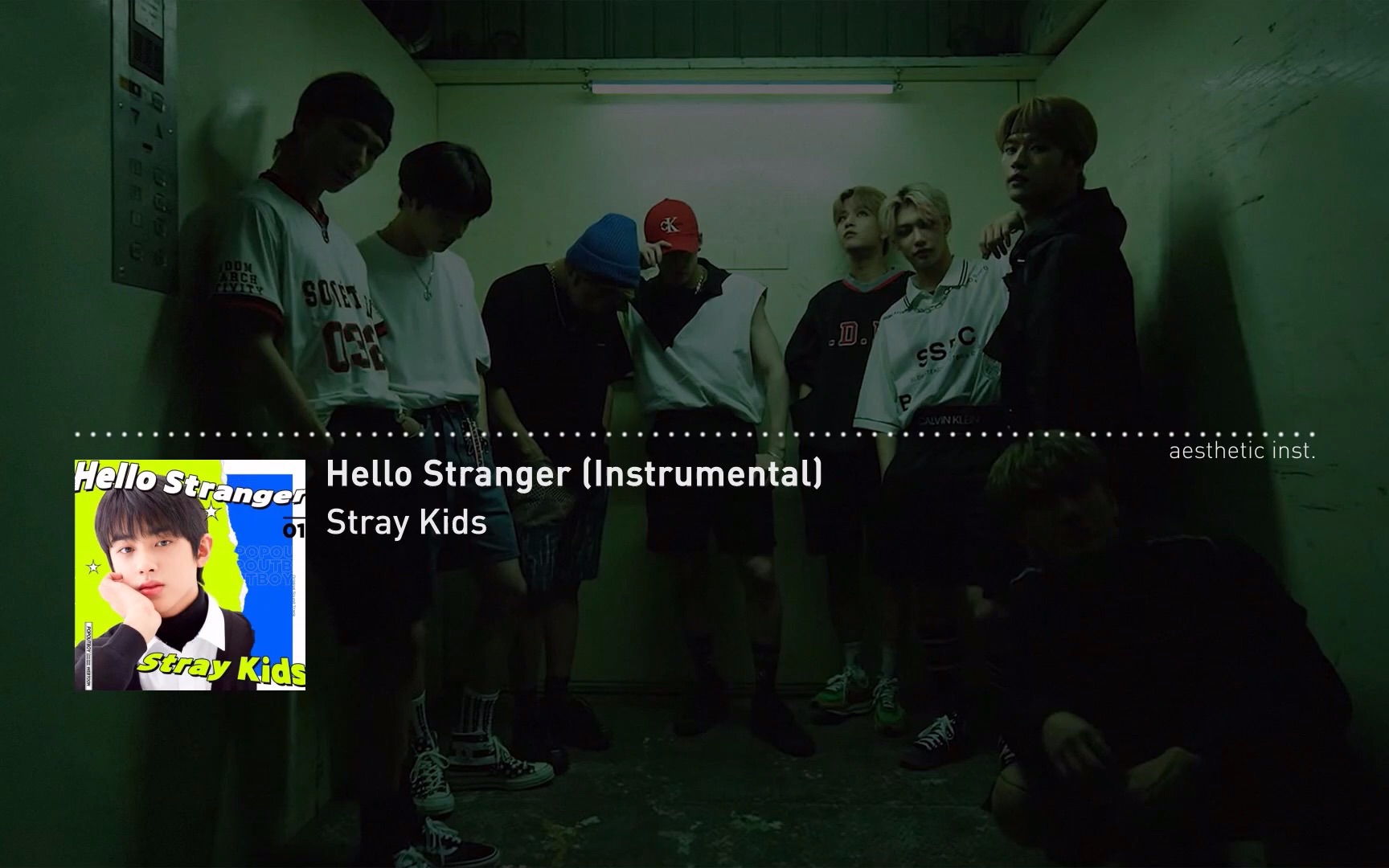 [图]Stray Kids【Hello Stranger】伴奏