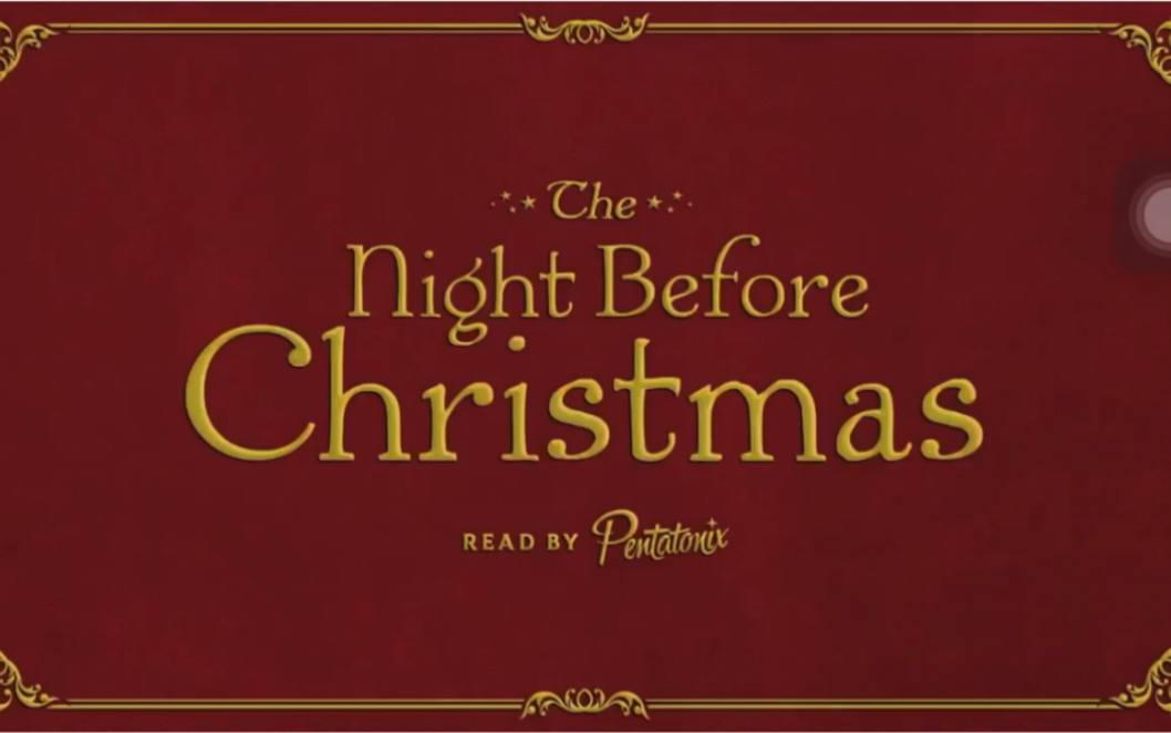 [图]【PTX的小短片】Reading “The night before Christmas”