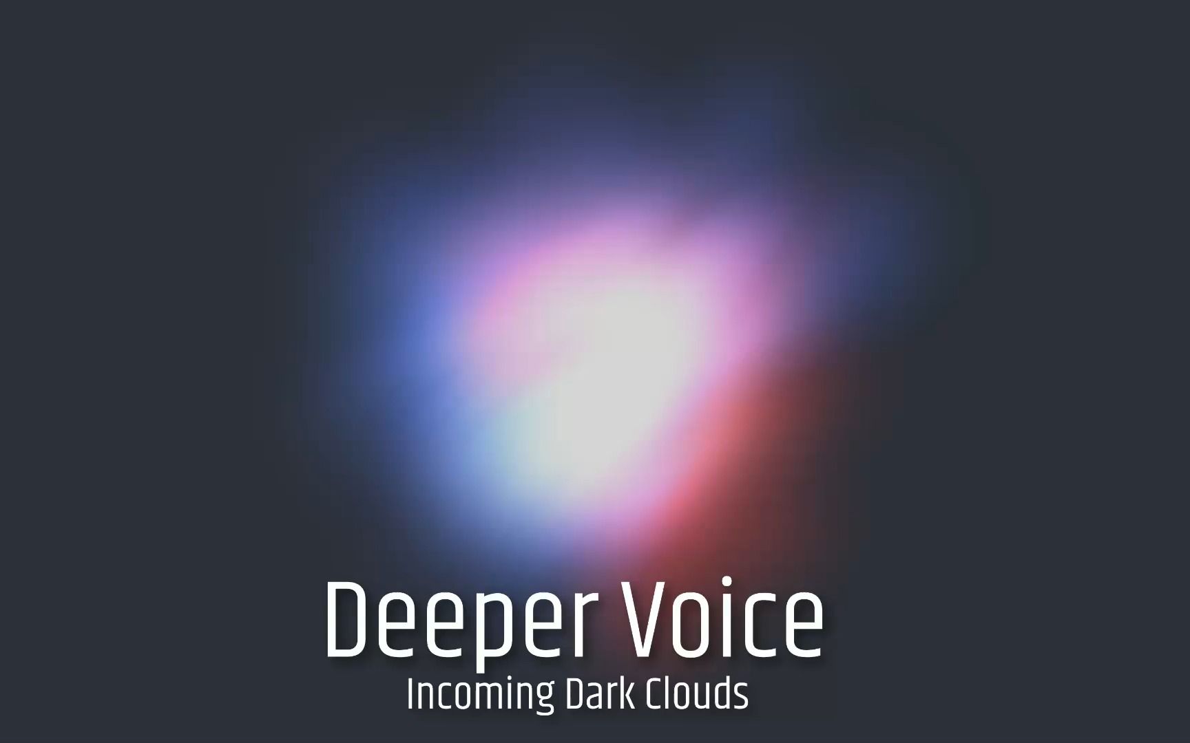 Deeper Voice  Incoming Dark Clouds【中国独立电子音乐制作人投稿作品】哔哩哔哩bilibili