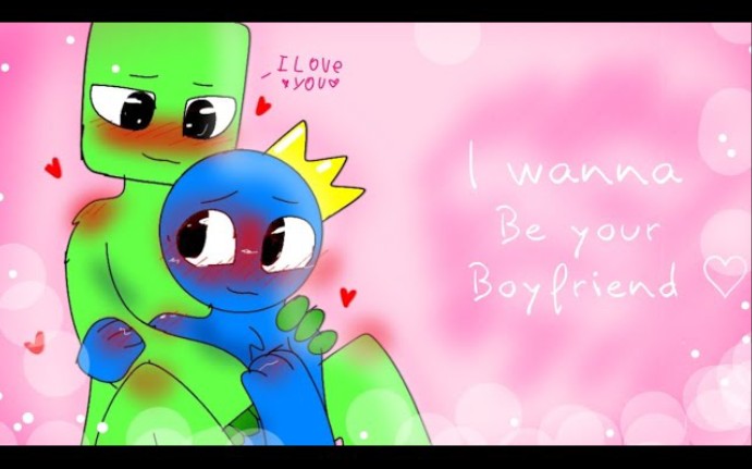 [图]I wannabe your boyfriend|| rainbow friends || Blue x Green ||Animationmeme UwU