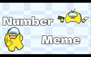 Download Video: 【YouTube搬运】amongus/Nmuber meme | Glitchy/Mini Yellow | [Gift for Rodamrix]