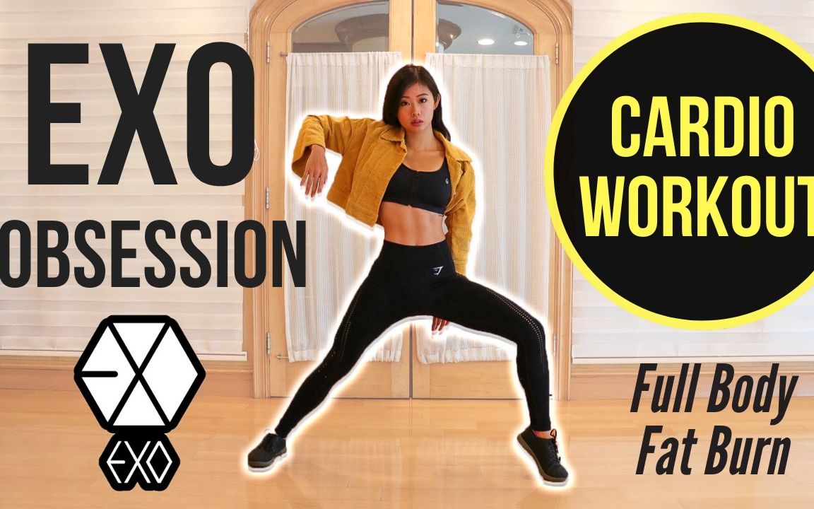 [图]EXO 'Obsession' 全身燃脂爆汗运动 KPOP Cardio Workout ~ Emi