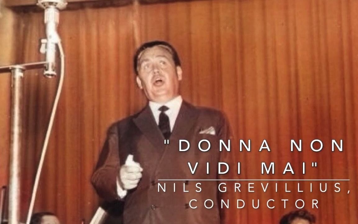 [图]Jussi Björling sings "Donna Non Vidi Mai" in his Last Concert (1960)