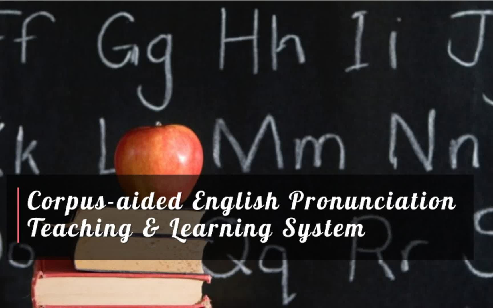 Welcome to Corpusaided English Pronunciation Teaching and Learning System哔哩哔哩bilibili