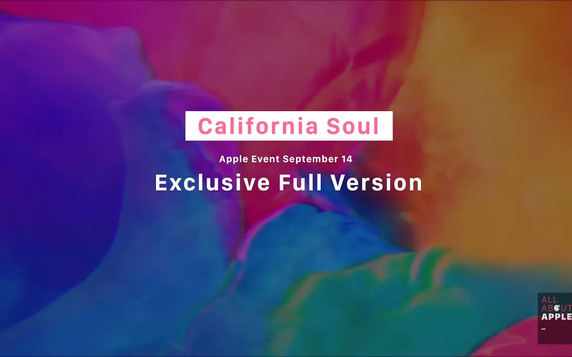 [图]【苹果发布会主题曲】California Soul 全网唯一完整版！！注意⚠️！2:29 的完整版