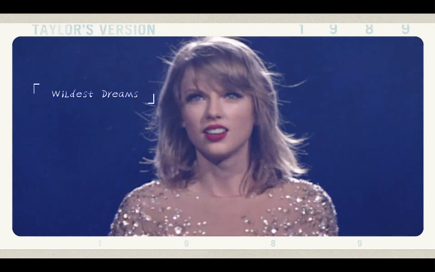 Taylor Swift巅峰之作,让我们沉浸在最狂野的梦里不要出来~ Wildest Dream哔哩哔哩bilibili