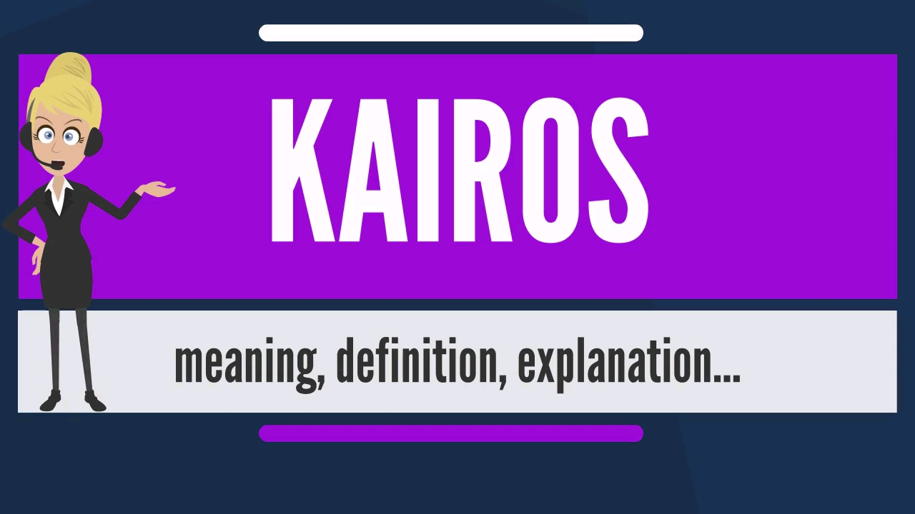 [图]What is KAIROS? What does KAIROS mean? KAIROS meaning, definition & explanation