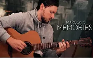 Maroon 5新歌Memories吉他指弹   Dax Andreas Cover