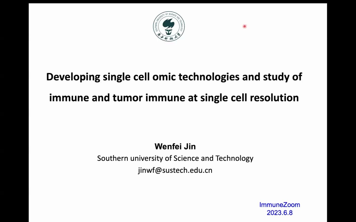 Developing single cell omic technologies and study of immune and tumor immune at哔哩哔哩bilibili