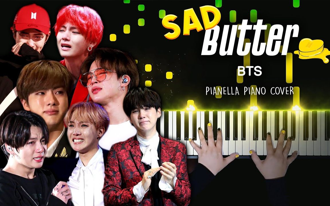 【bts 防弹少年团《butter 》悲伤版本 改编演奏】特效钢琴 pianella