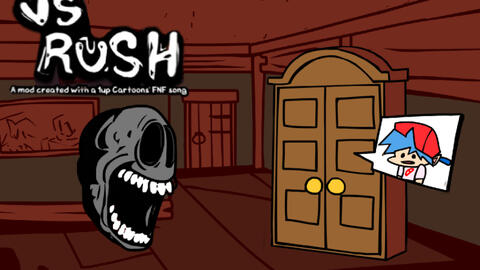 FNF VS Rush (1up Cartoons' Doors Song)