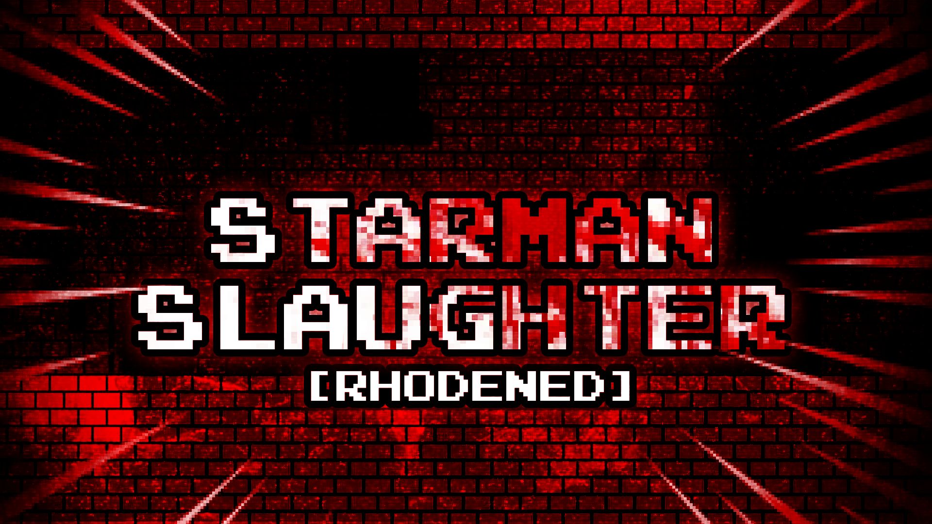 [图]Mario's Madness - Starman Slaughter[Rhodened]