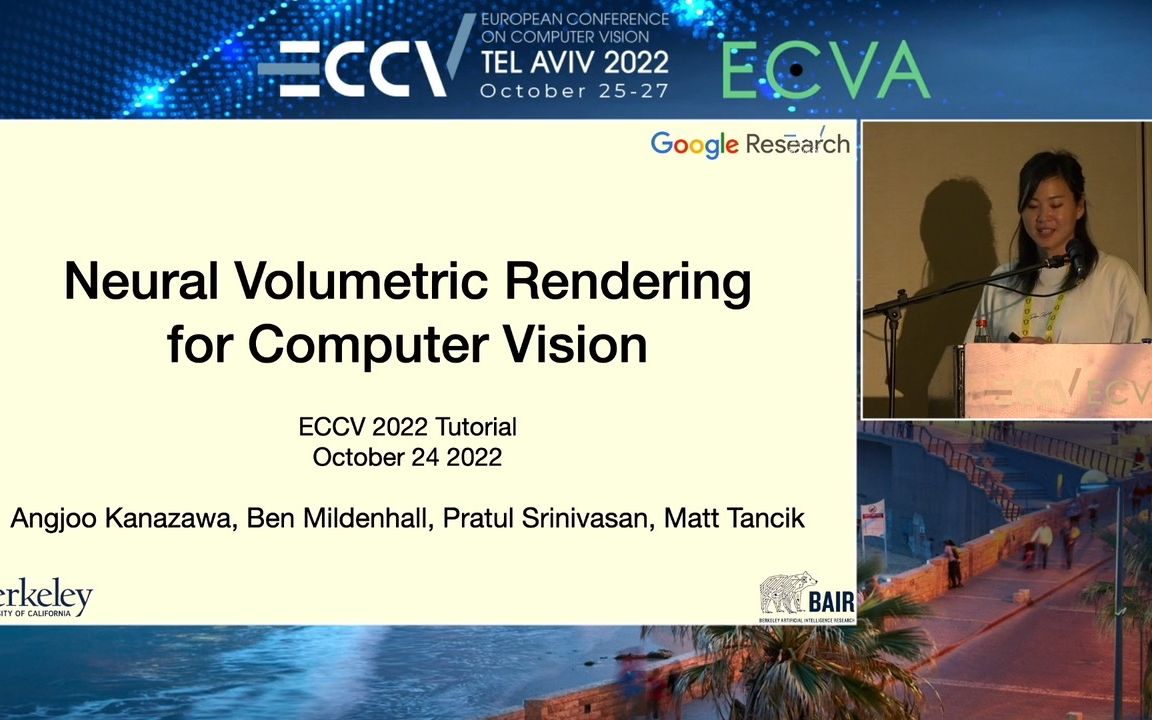 (ECCV 2022 Tutorial) 深入浅出话NeRF:Birds Eye View & Background  Angjoo Kanazawa哔哩哔哩bilibili