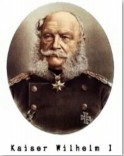 [图]【经典老歌】我们希望威廉老皇帝回来 Wir wollen unseren alten Kaiser Wilhelm wiederhaben