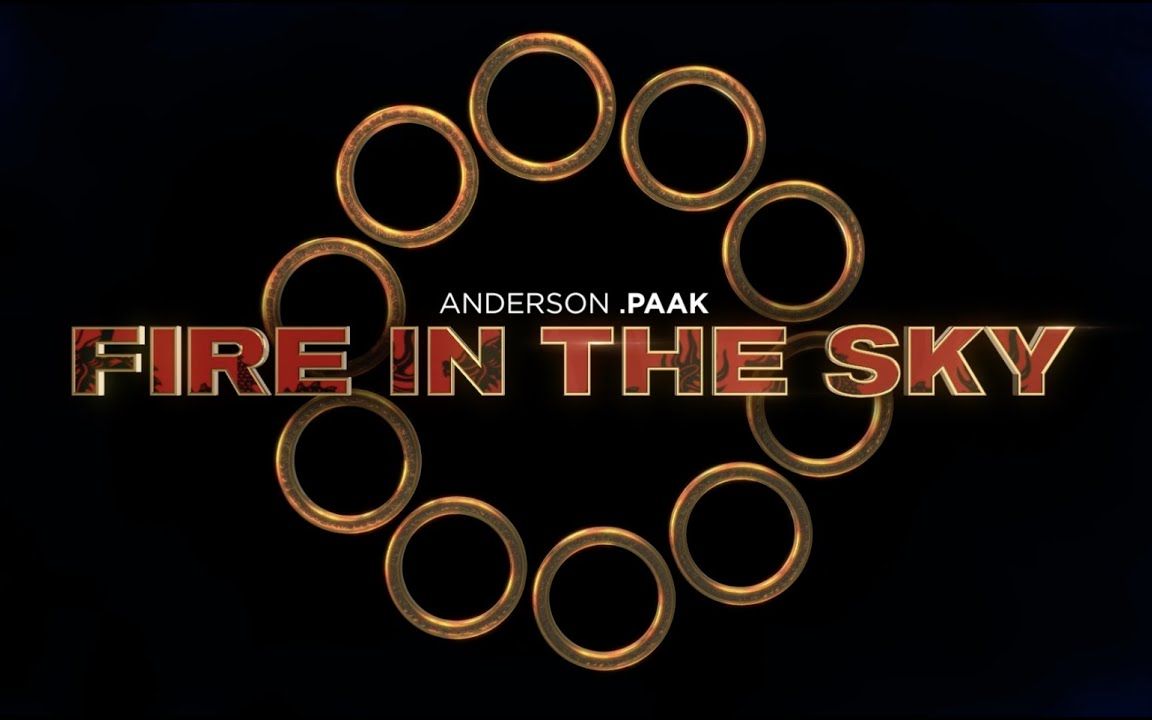 [图]《尚气与十环传奇》插曲 Fire In The Sky - Anderson .Paak