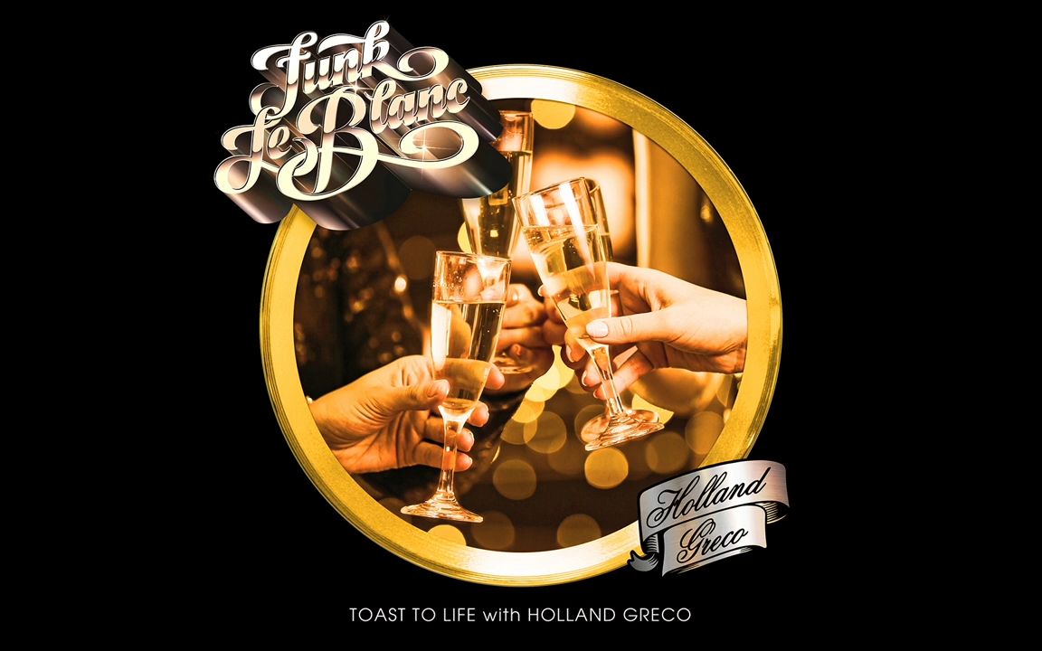 [图]【Funk&disco】 LeBlanc - Toast to Life with Holland Greco