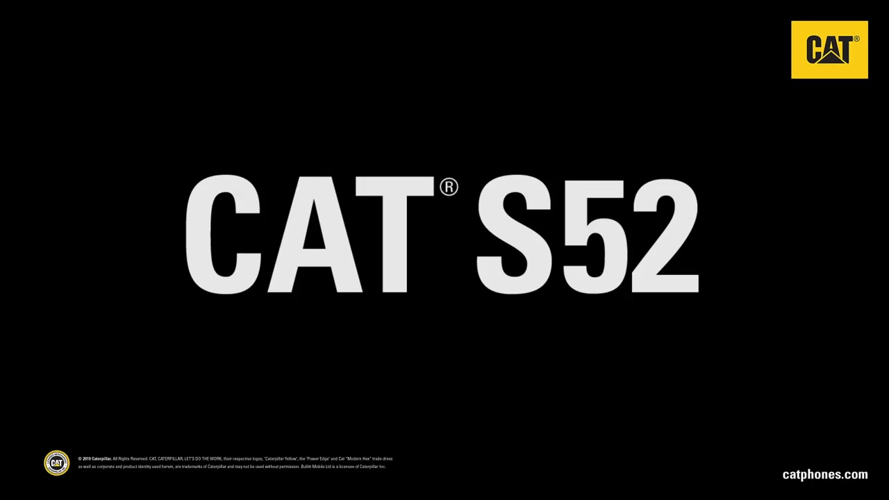 [图]Introducing the Cat S52 Smartphone