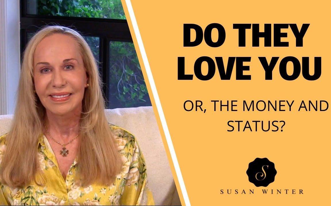 [图]【Susan Winter】他们爱你吗(或者金钱和地位)Do they love YOU (or the money and status)