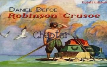 [图]Robinson Crusoe by Daniel Defoe Chapter 1 _ BEST Free Full Audiobook _🌟📖