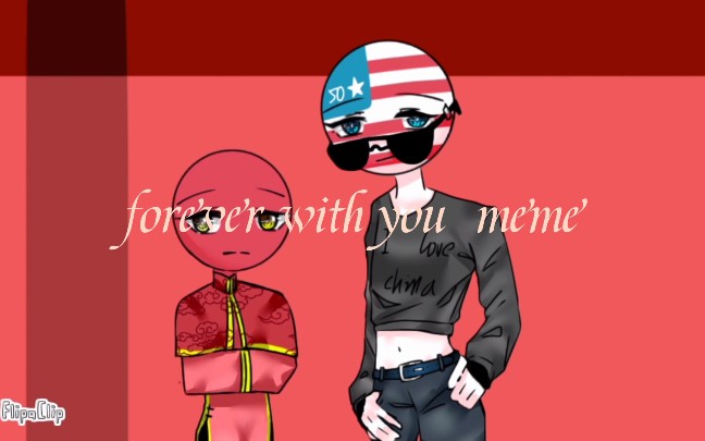 [图]【countryhumans/美瓷】forever with you meme