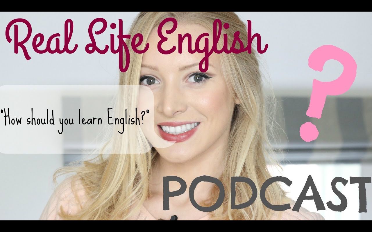 [图]071- RealLife English Podcast - How should you learn English?