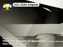 Download Video: 【ACC2024】更劲のQuartrond最后的身世 / The Final Descent of Quartrond