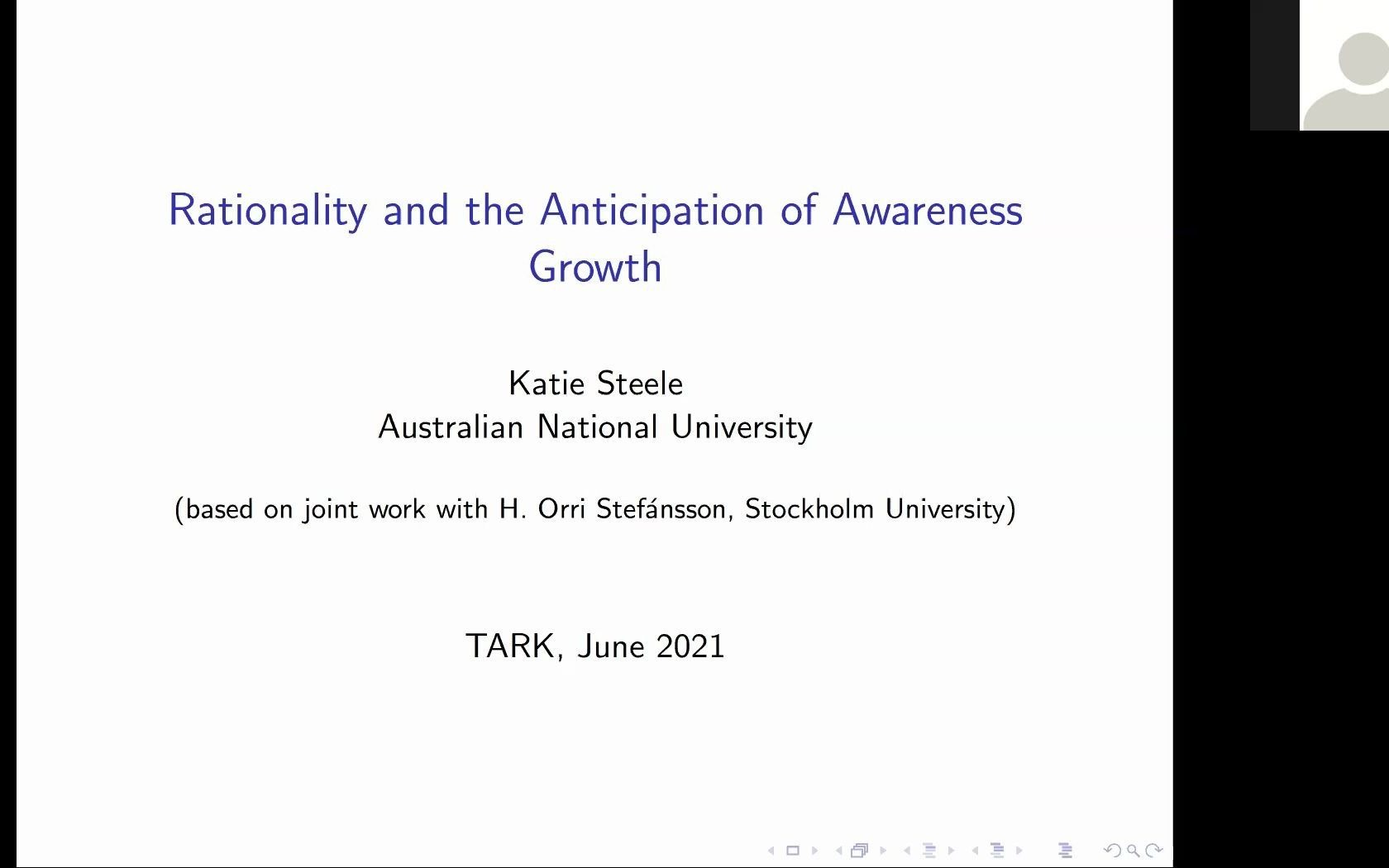 清华大学 TARK2021 会议特邀报告:Rationality and the Anticipation of Awareness Growth哔哩哔哩bilibili