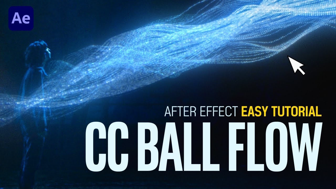 After Effects 2024全新CC Ball Easy Flow效果教程哔哩哔哩bilibili