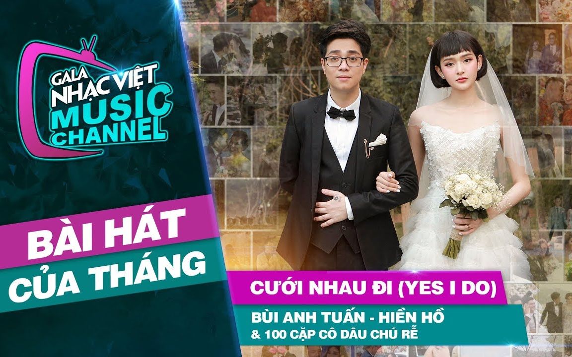 [图]越南歌曲 - 英文字幕 Cưới Nhau Đi (Yes I Do)-Bùi Anh Tuấn, Hiền Hồ