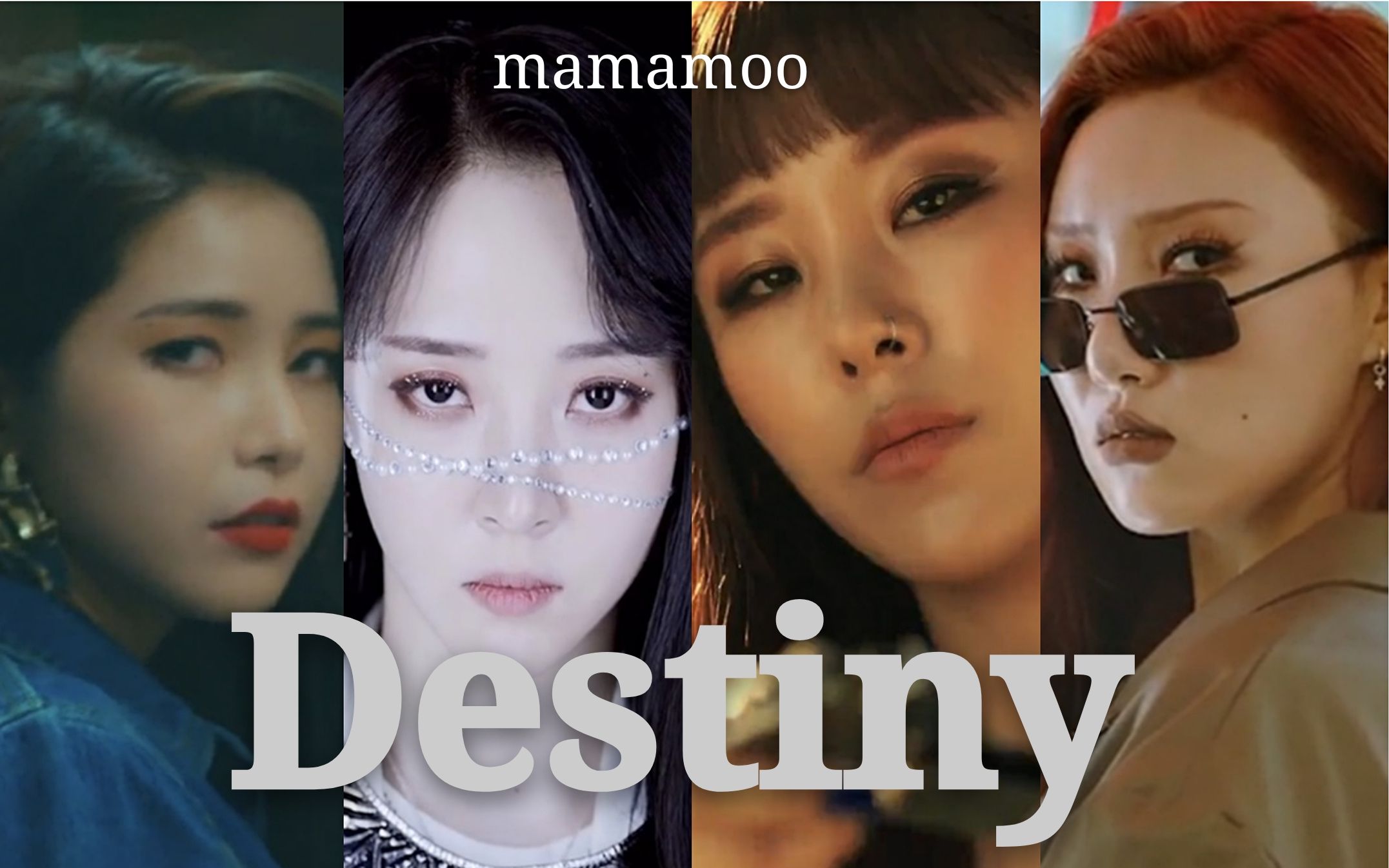 mamamoodestinymv混剪字幕版史上最欲版本你值得拥有