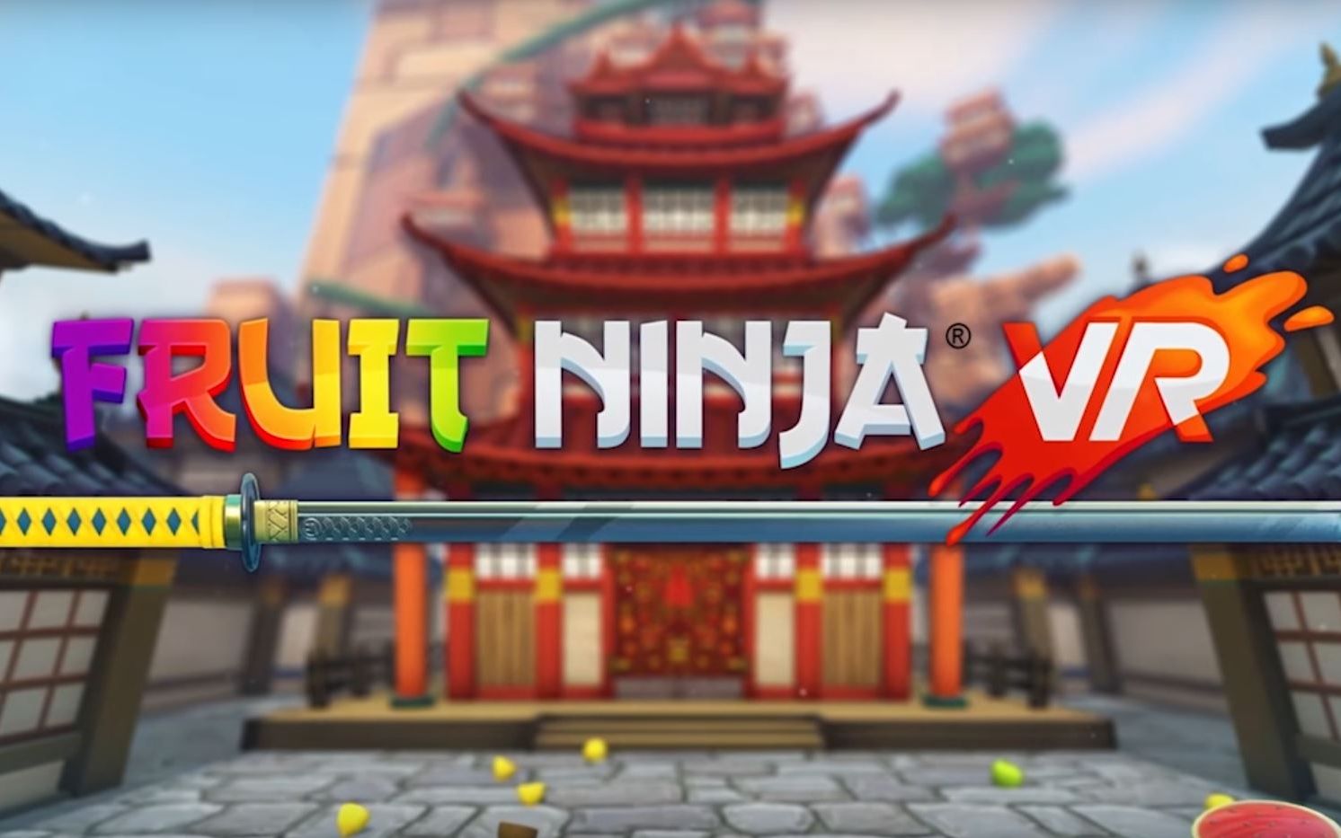 [图]水果忍者VR(Fruit Ninja VR)入门教程