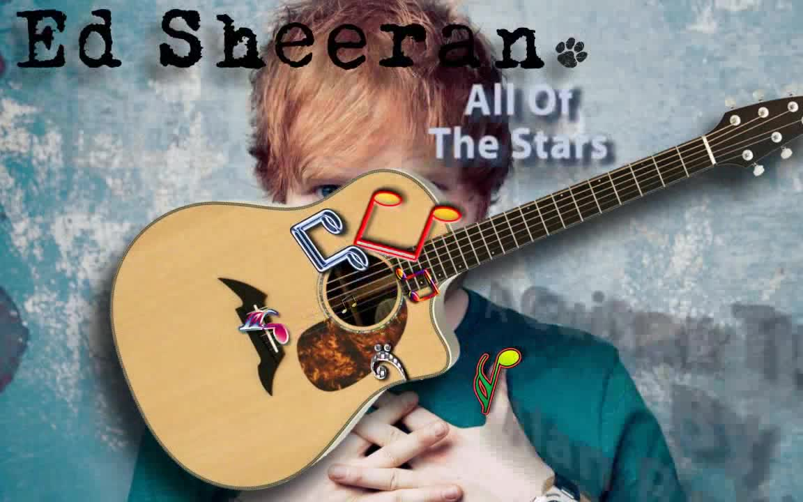 [图]「和弦/扫弦节奏」All Of The Stars - Ed Sheeran 不废话的吉他教程 by Alan Robinson