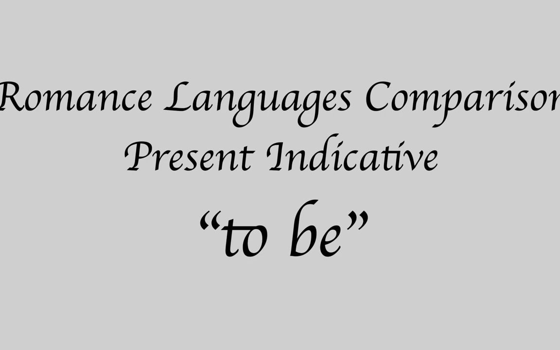 罗曼语族语言对比:现在时不定式“to be”哔哩哔哩bilibili