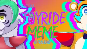 Télécharger la video: 【FNAFsb/meme】JOYRIDE