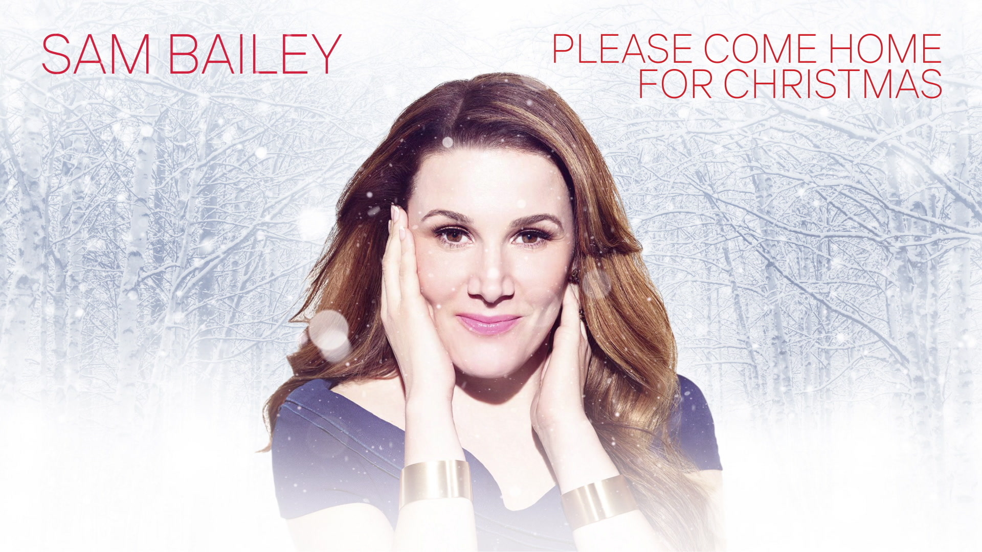 [图]Sam Bailey「Please Come Home for Christmas」